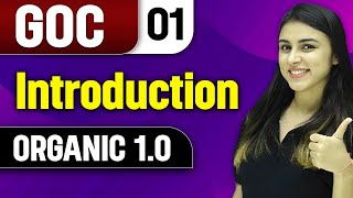 Introduction to GOC  GOC  Organic 10 [upl. by Simmons]