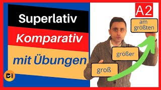 Komparativ und Superlativ  mit Übungen [upl. by Belamy]