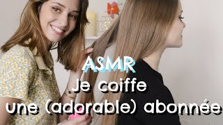 ASMR FRANÇAIS  Je coiffe une abonnée ❤️ brushing spray tapping scratching [upl. by Abebi886]