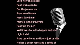 Garth Brooks  Papa Loved Mama lyrics [upl. by Staten916]