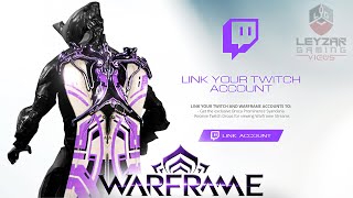 Warframe Guide  How To Link Your Twitch Account to your Warframe Account for Twitch Drops [upl. by Nylrak]