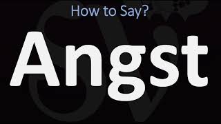 How to Pronounce Angst CORRECTLY [upl. by Eisej393]