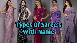 24 Different types of Sarees In india amp their Name  Fashinable amp Traditinal Sarees [upl. by Filia]