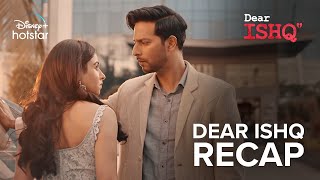 Dear Ishq  Season Recap  DisneyPlus Hotstar [upl. by Sharlene]