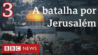 Por que Jerusalém é chave para o conflito entre israelenses e palestinos [upl. by Yasmine382]