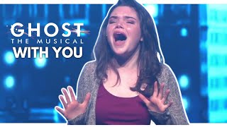 Ghost the Musical Live With You [upl. by Tori]