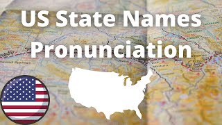 US State Names Pronunciation  American Accent [upl. by Eadas]