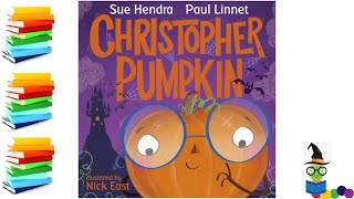 Christopher Pumpkin  Halloween Kids Books Read Aloud [upl. by Shifra]