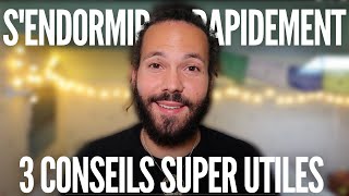 SENDORMIR RAPIDEMENT  3 conseils super utiles [upl. by Ailaht]