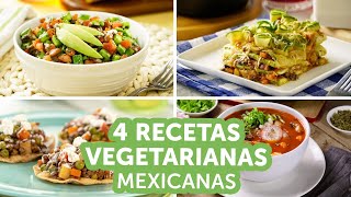 4 recetas vegetarianas mexicanas  Kiwilimón [upl. by Dennett]