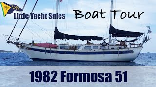 SOLD 1982 Formosa 51 Sailboat BOAT TOUR  Little Yacht Sales [upl. by Ferdy]