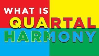 What is Quartal Harmony [upl. by Schurman]