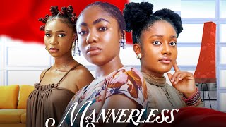 MANNERLESS New Release Nigerian Nollywood Movie [upl. by Moriyama]