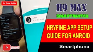 H9 Max Smartwatch Connect with HRYFine App [upl. by Scriven7]