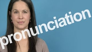 How to Pronounce PRONUNCIATION in American English [upl. by Yoho227]