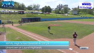 WPIAL High School Baseball Uniontown at Laurel Highlands 42924 [upl. by Llarret]