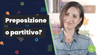 Learn Italian preposizione o partitivo [upl. by Enifesoj]