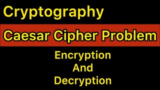 Caesar Cipher Problem  Encryption And Decryption  Tamil [upl. by Dotson]