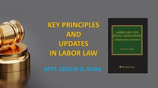 KEY PRINCIPLES amp UPDATES IN LABOR LAWS [upl. by Yentruok]