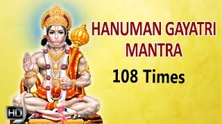 Hanuman Gayatri Mantra  108 Times Powerful Chanting  Mantra for Strength amp Success [upl. by Alyce221]