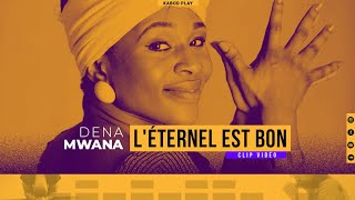 DENA MWANA  LÉTERNEL EST BON  Live Piano [upl. by Baerl]