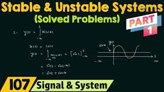 Stable and Unstable Systems Solved Problems  Part 1 [upl. by Attekahs923]