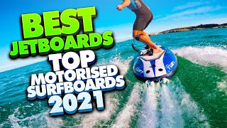 Top 10 Motorized surfboards Best Electric Surfboards and Jetboards 2021 [upl. by Casi]