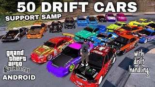 GTA SA MODPACK DRIFT ANDROID  50 DRIFT CARS [upl. by Yrogiarc]