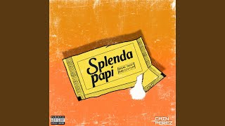 Splenda Papi [upl. by Asiil]