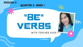 ENGLISH 3 I Q2WEEK 1 I quotBEquot VERBS [upl. by Ayram]