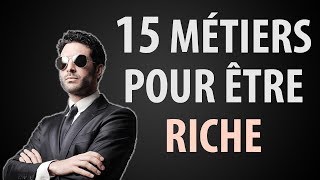 15 Métiers pour Devenir Riche [upl. by Adnilreb]