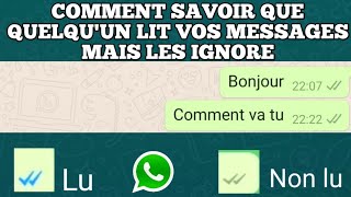 Comment savoir que quelquun lit vos messages sur whatsapp mais les ignore En ligne mais caché [upl. by Lazaruk656]