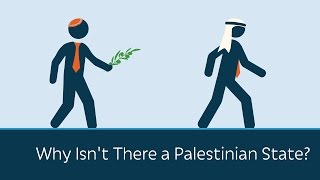 Why Isnt There a Palestinian State  5 Minute Video [upl. by Ahtnams]