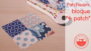 Patchwork especial principiantes bloque quot4 patchquot [upl. by Cupo118]