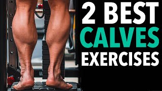 How to Grow BIG CALVES  2 Best Exercises amp Training Methods to Build Stubborn Calves [upl. by Els]