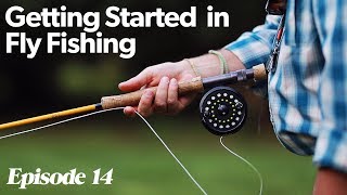 Fly Casting 101  Getting Started In Fly Fishing  Episode 14 [upl. by Asare]