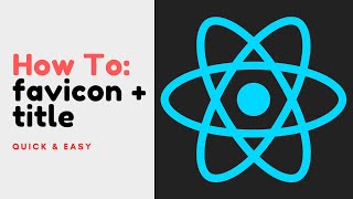 React  How to Add a Favicon and Title [upl. by Ajile]