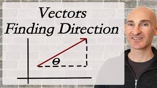 Vectors Finding the Direction [upl. by Yddor]