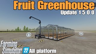 Fruit Greenhouse  FS22 UPDATE for all platforms [upl. by Lizzy519]