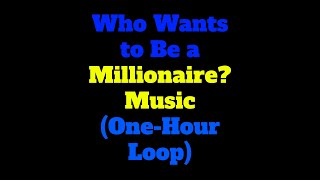 Who Wants to Be a Millionaire 64 000 Question Music OneHour Loop [upl. by Aihsena400]