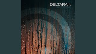 Deltarain [upl. by Northway90]