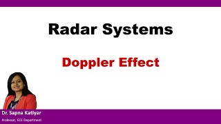 Radar Systems  Doppler Effect [upl. by Hamachi]