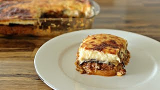 How to Make Greek Moussaka [upl. by Mellette113]