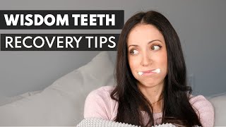 Wisdom Teeth Extractions RECOVERY TIPS How To Heal Fast [upl. by Nohshan120]