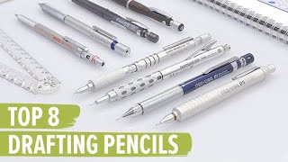 Top 8 Drafting Pencils [upl. by Susannah10]