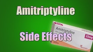 Amitriptyline Elavil Side Effects [upl. by Nowtna45]