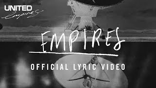 Empires Official Lyric video  Hillsong UNITED [upl. by Avril]