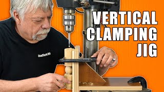 Vertical Clamping Jig  Drill Press Jig [upl. by Erminna299]