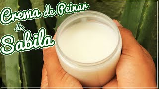 Crema de Peinar de SABILA Aloe Vera Cabello Rizado [upl. by Zolly]