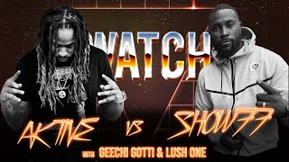 WATCH AKTIVE vs SHOWOFF with GEECHI GOTTI amp LUSH ONE [upl. by Atronna]